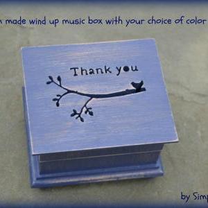 Music Box, Wooden Music Box, Thank You, Thank You..